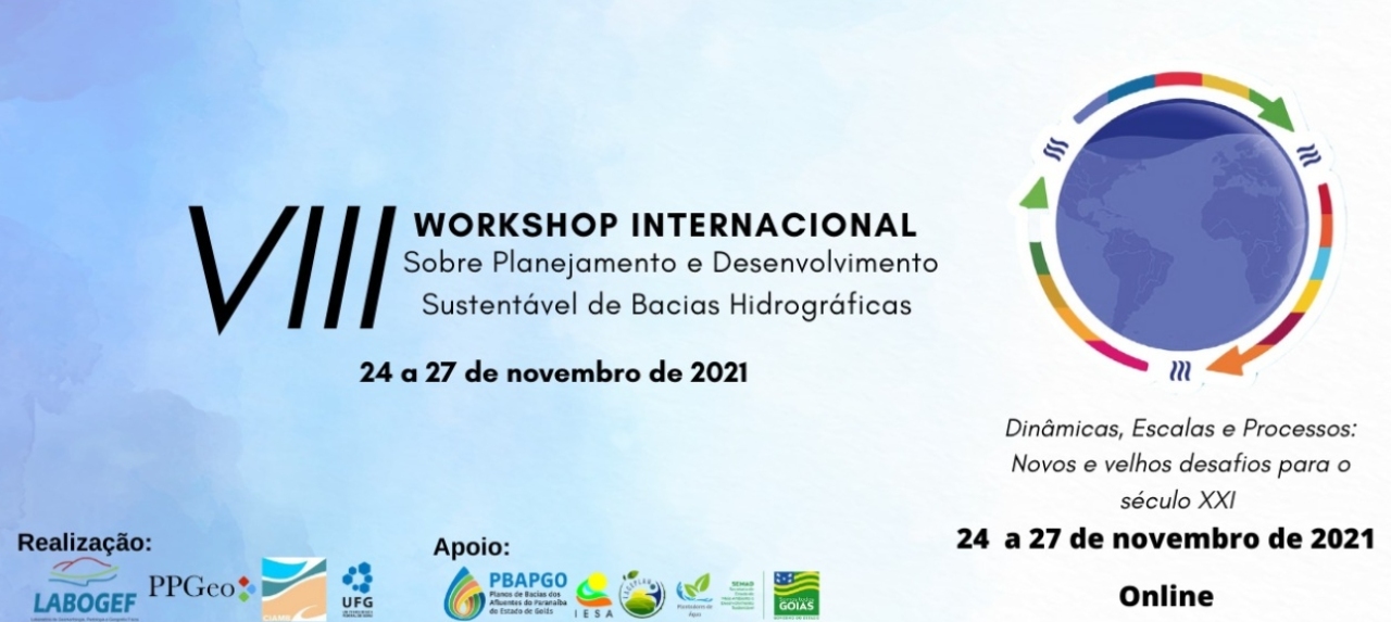 VIII Workshop Internacional sobre Planejamento e Desenvolvimento Sustentável de Bacias Hidrográficas