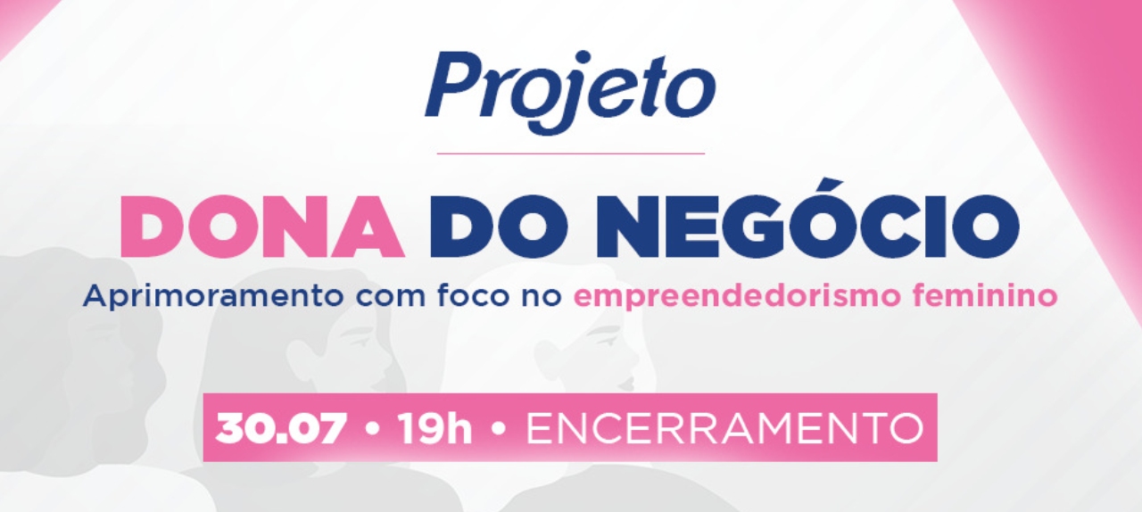 MESA REDONDA: O PAPEL DA MULHER EMPREENDEDORA NA TRANSFORMAÇÃO SOCIAL