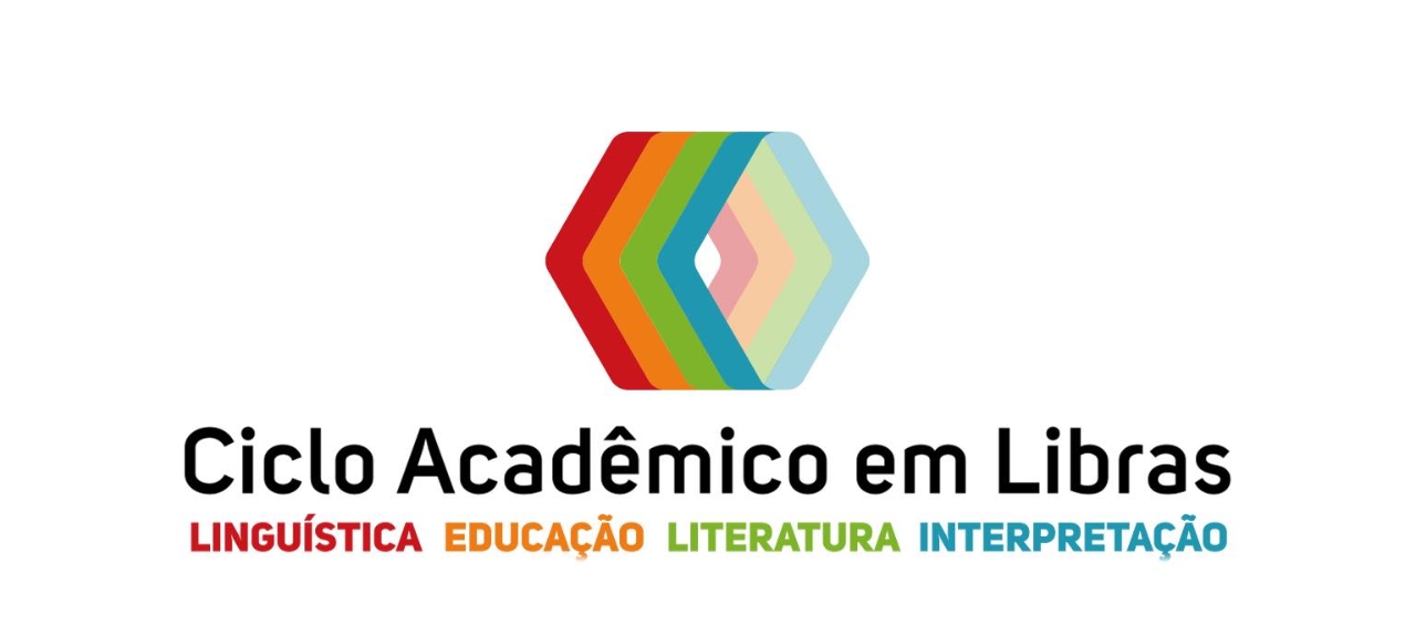 CICLO ACADÊMICO EM LIBRAS - AGOSTO - VAGAS LIMITADAS!