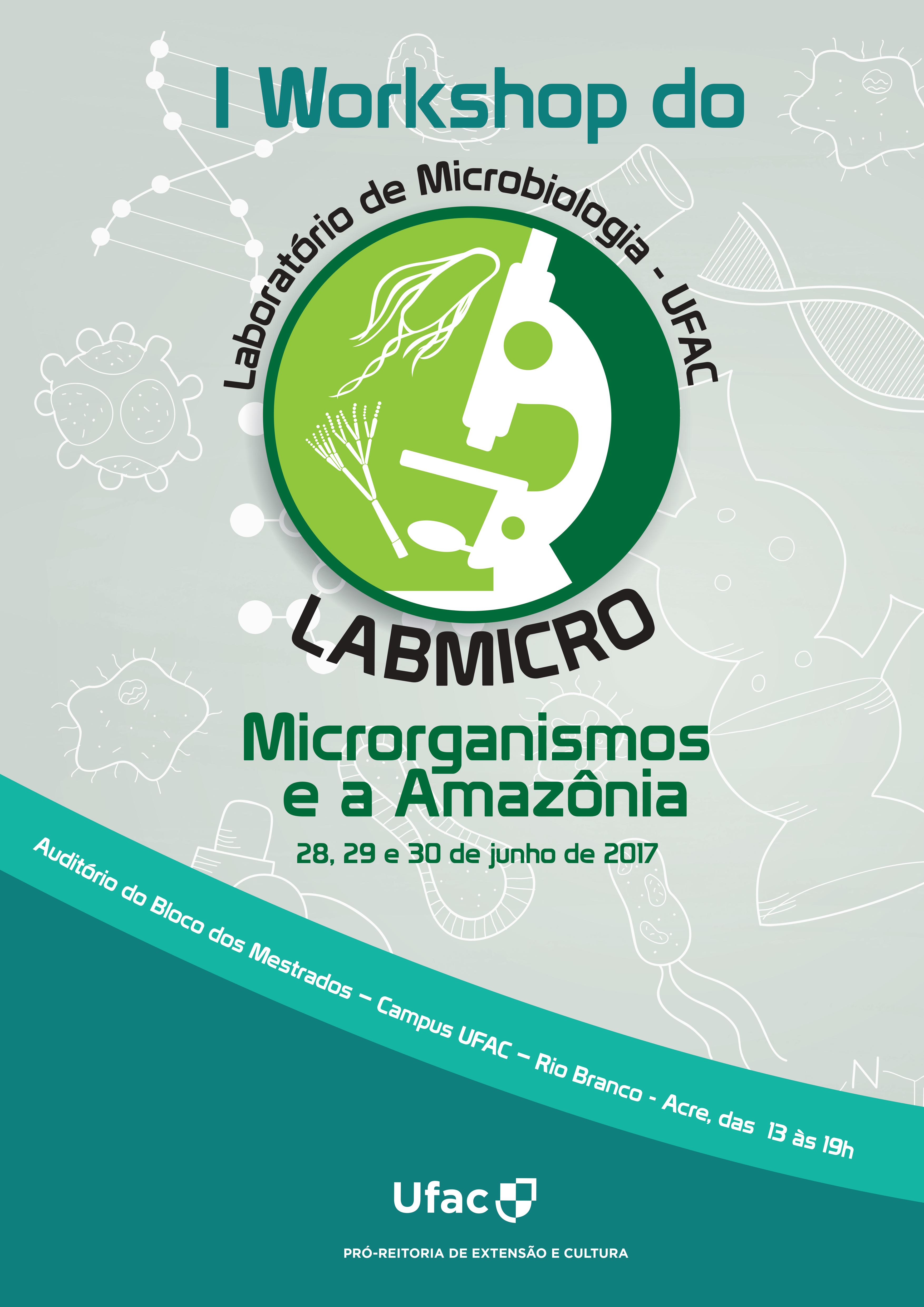 I Workshop do Laboratório de Microbiologia da UFAC
