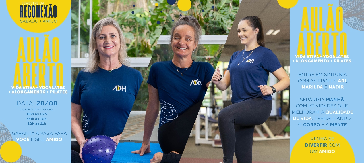 Aulão de Pilates + Yogalates + Alongamento + Vida Ativa