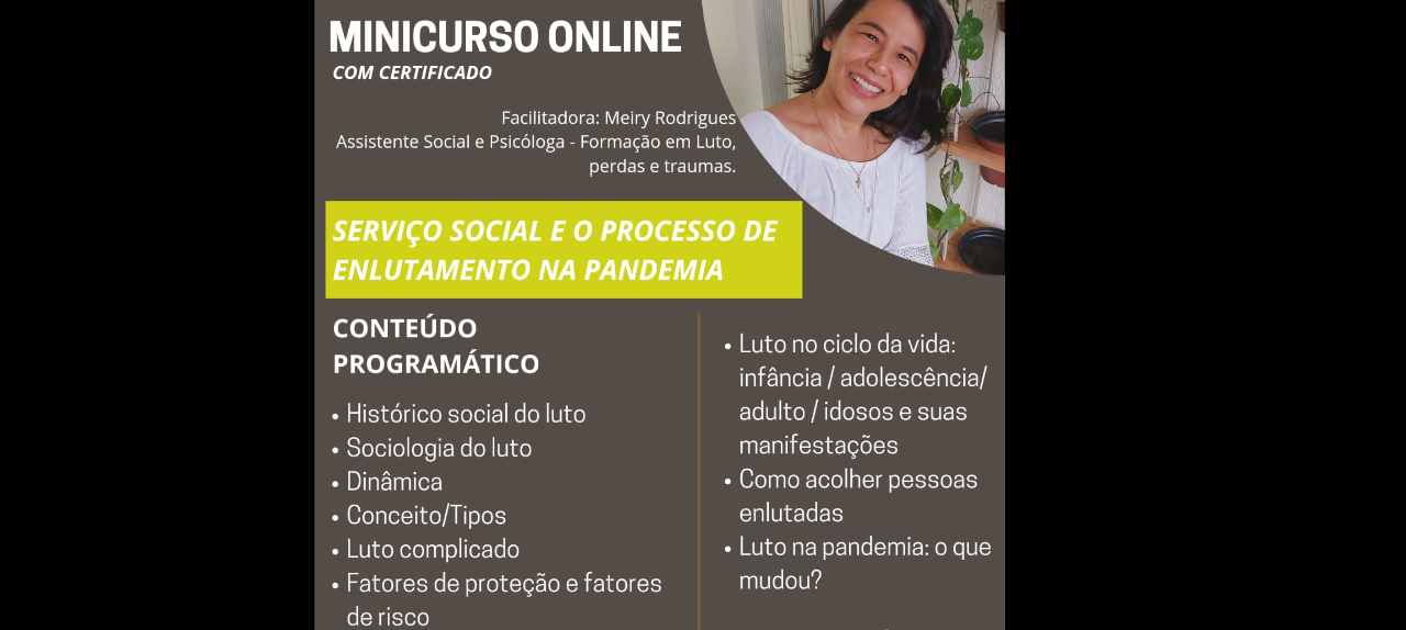 O Serviço Social e o Processo de ENLUTAMENTO na Pandemia COVID 19