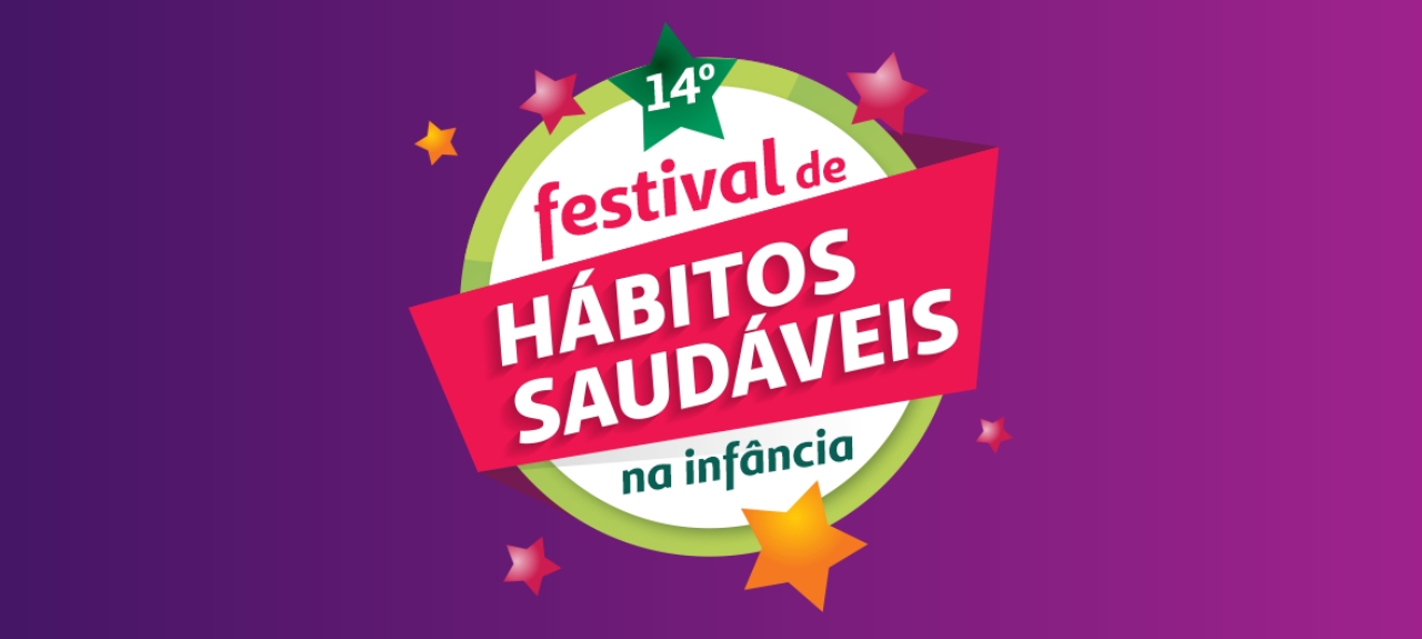 14º Festival de Hábitos Saudáveis na Infância