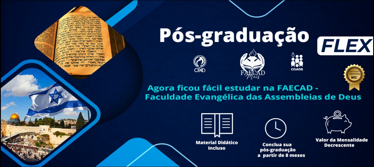 Pós-Graduação FLEX  - História de Israel e Teologia do Antigo Testamento
