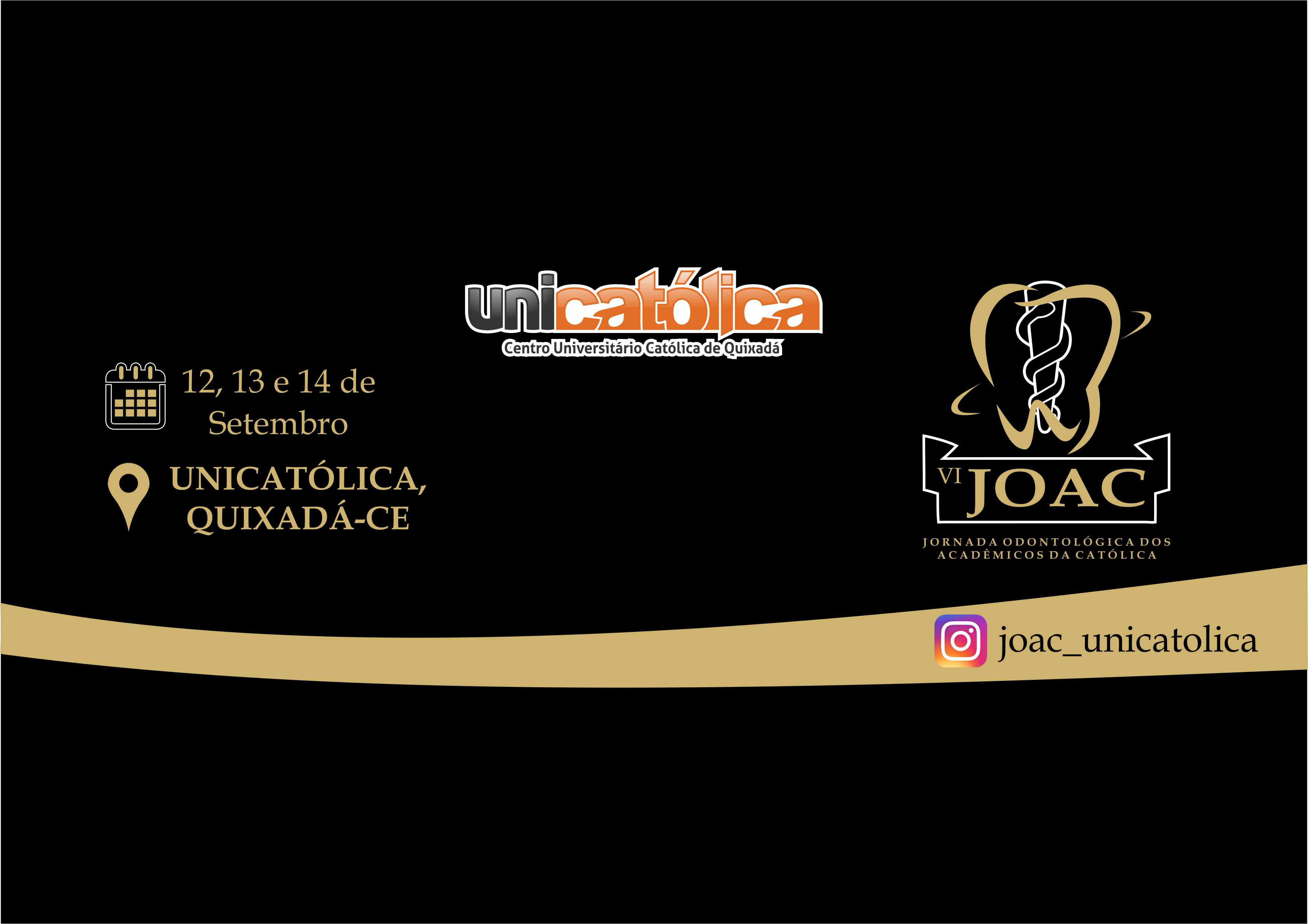 VI JOAC - Jornada Odontológica dos Acadêmicos da Católica