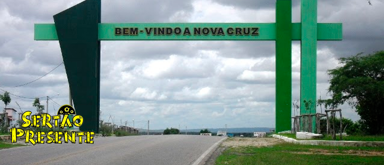 Sertão Presente em Nova Cruz/RN