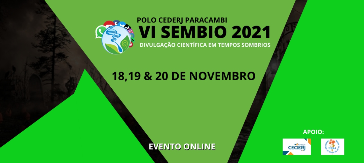 VI Semana da Biologia do Polo CEDERJ Paracambi