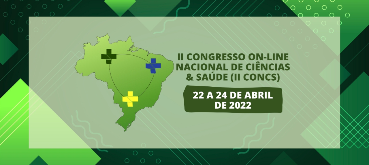 II CONGRESSO ON-LINE NACIONAL DE CIÊNCIAS & SAÚDE (II CONCS)