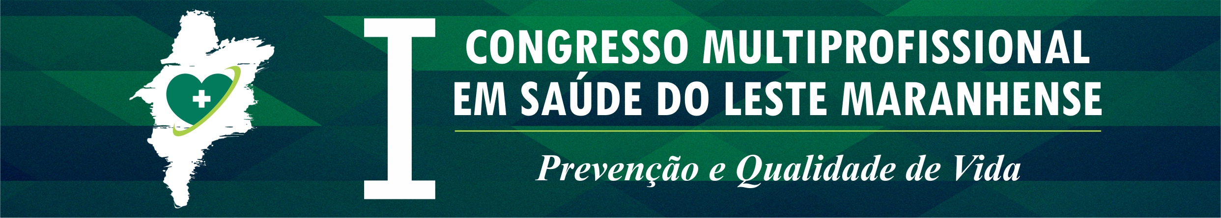 I Congresso Multiprofissional em Saúde do Leste Maranhense