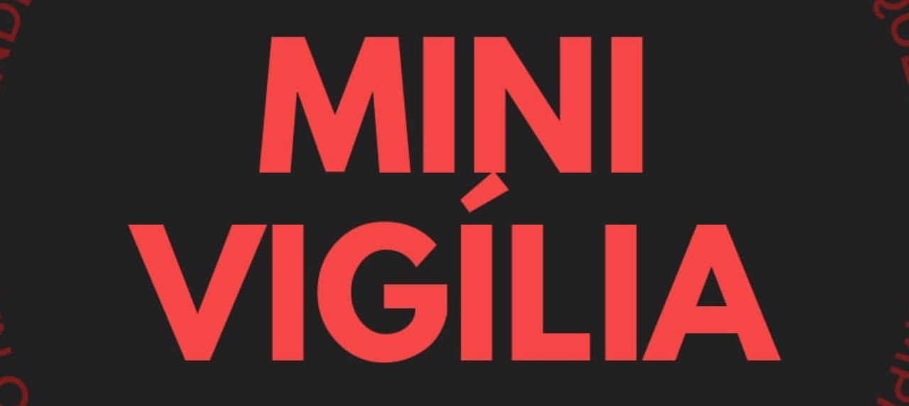 Mini Vigilia????