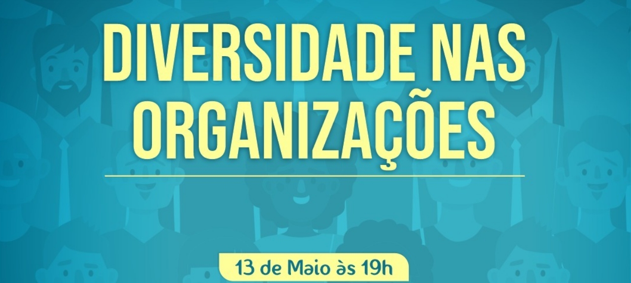 DIVERSIDADE NAS ORGANIZAÇÕES