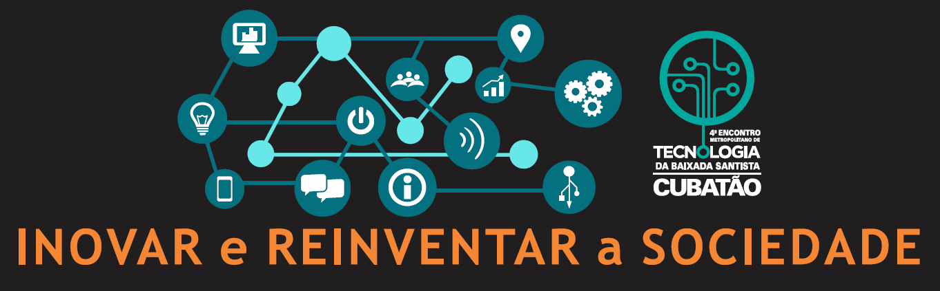 4º Encontro Metropolitano de Tecnologia da Baixada Santista