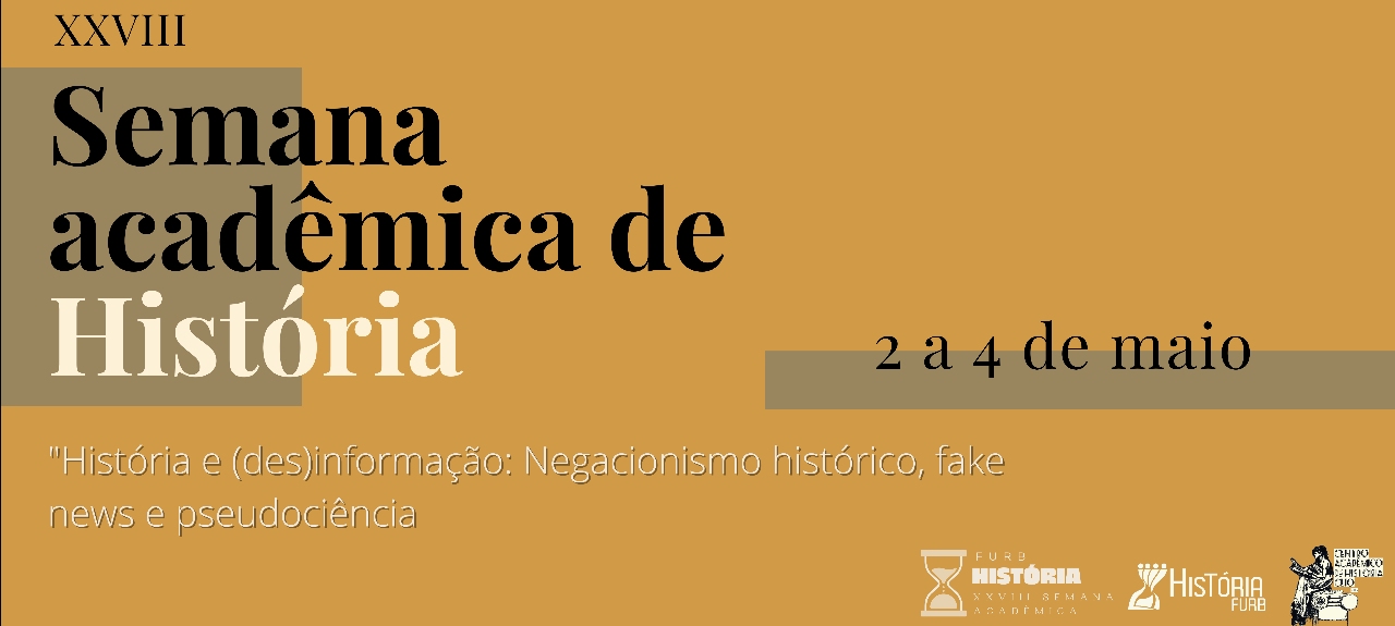 XXVIII Semana Acadêmica de História - FURB