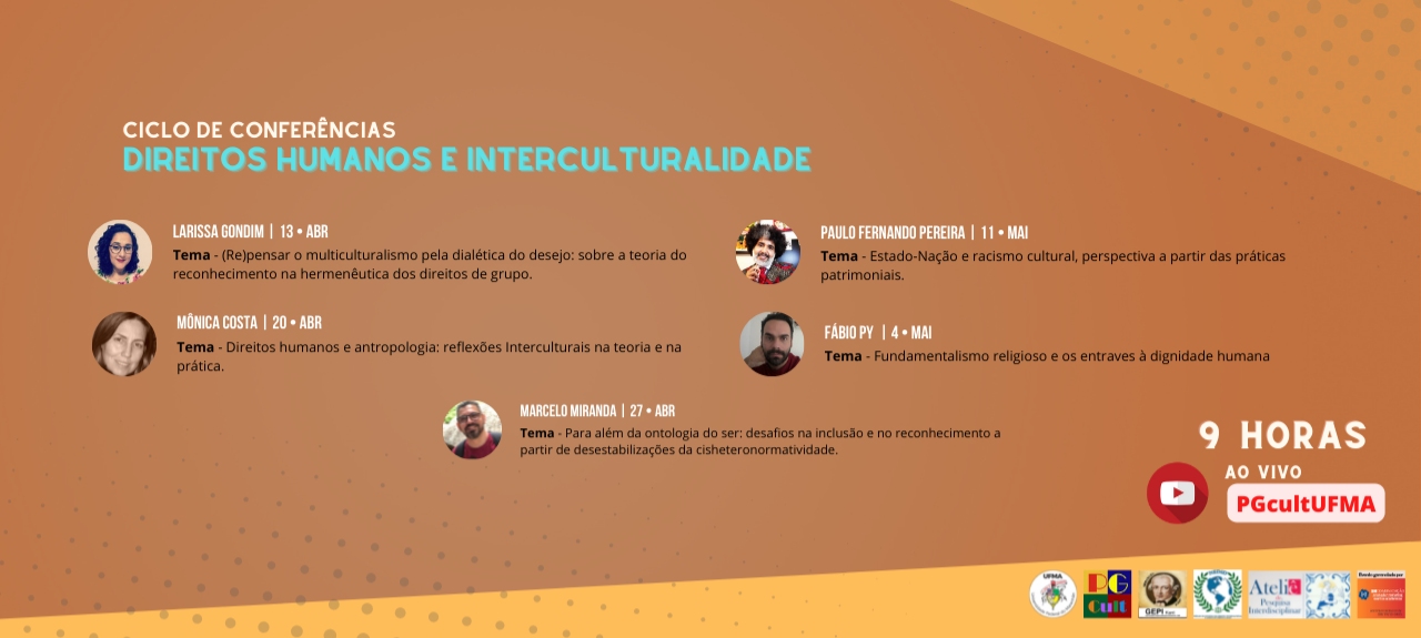 Ciclo de Palestras Direitos Humanos e Interculturalidade do Programa de Pós-Graduação em Cultura e Sociedade