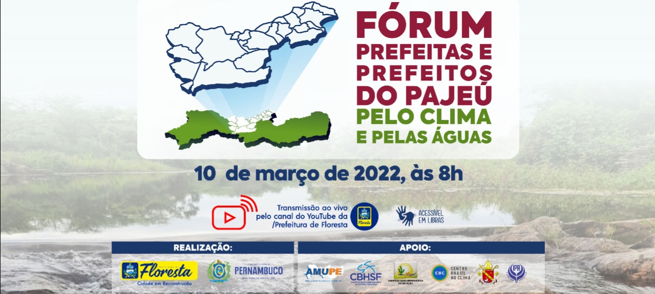 FÓRUM PREFEITAS E PREFEITOS DO PAJEÚ PELO CLIMA E PELAS ÁGUAS