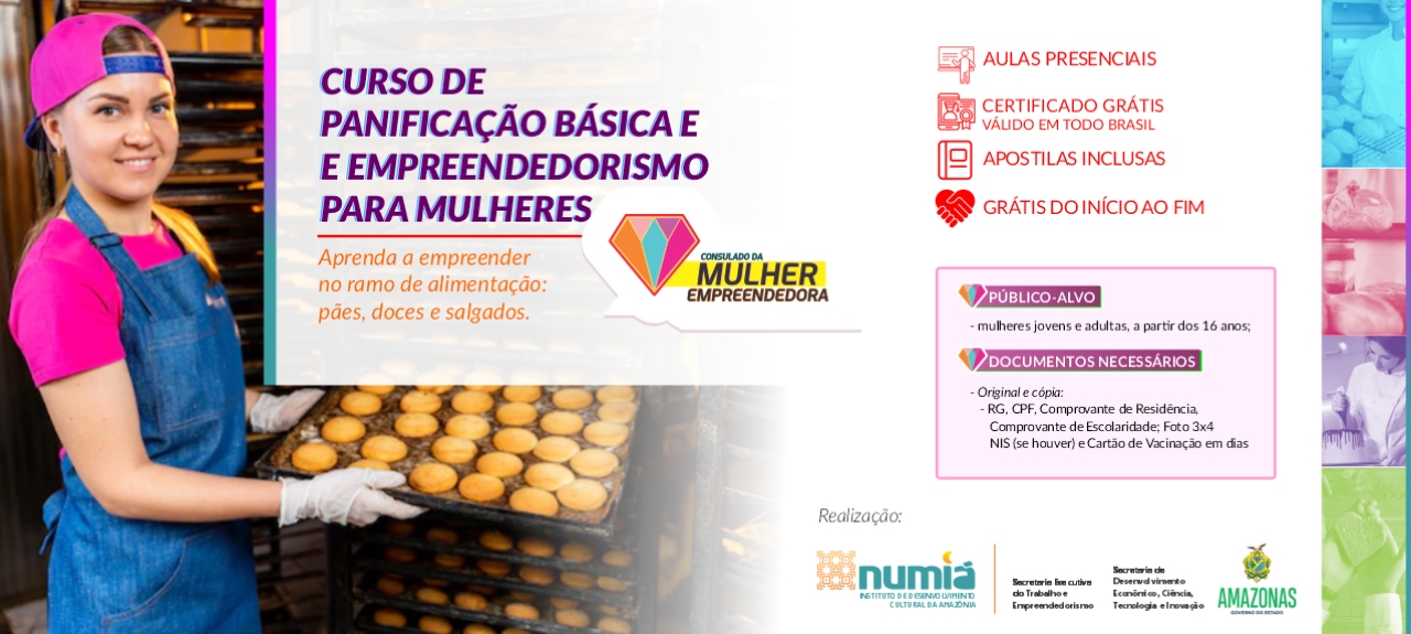 CURSO DE PANIFICAÇÃO BÁSICA E EMPREENDEDORISMO PARA MULHERES - TARDE