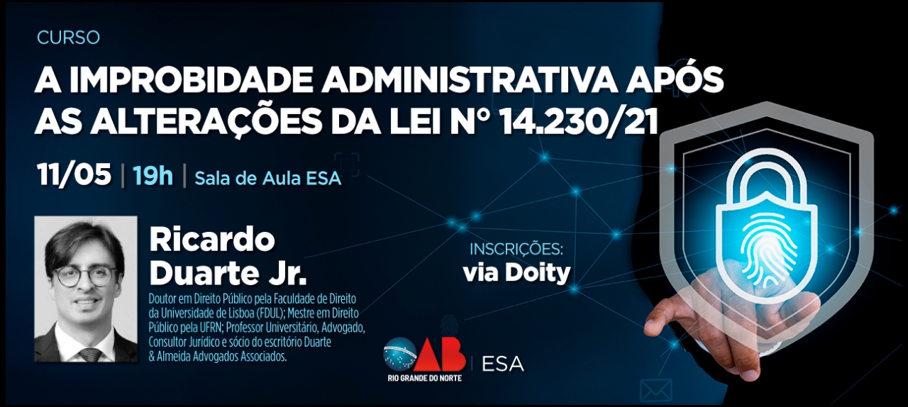 A IMPROBIDADE ADMINISTRATIVA APÓS AS ALTERAÇÕES DA LEI N.º 14.230/21