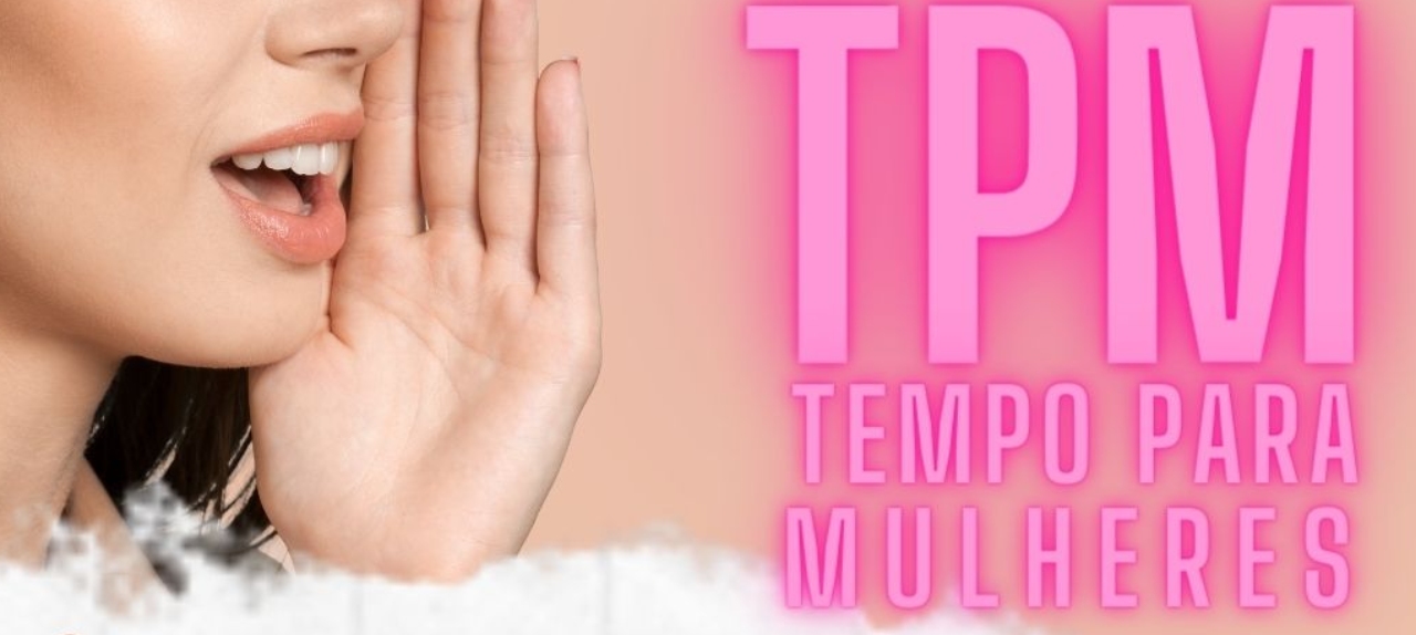 TPM - Tempo para Mulheres