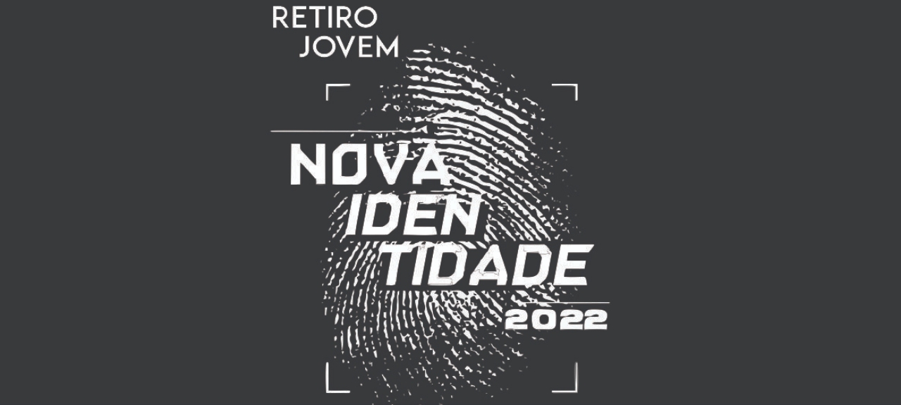 Retiro de Jovens Nova Identidade