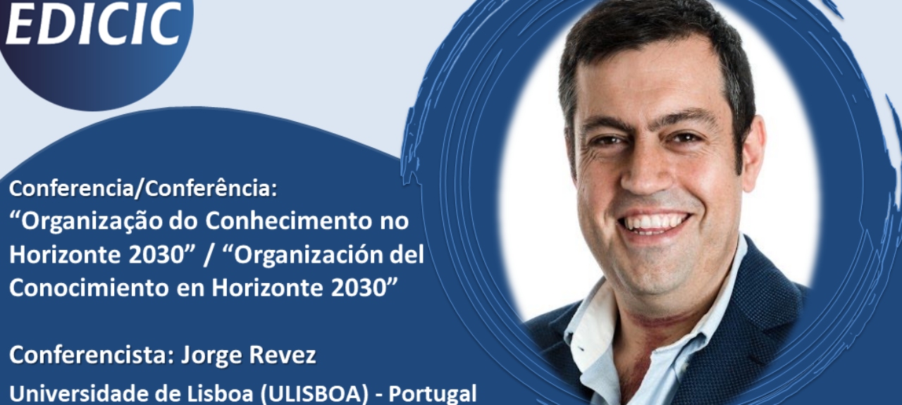 Conferência 'Organização do Conhecimento no Horizonte 2030'