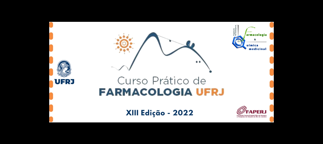 XIII Curso Prático de Farmacologia UFRJ 2022