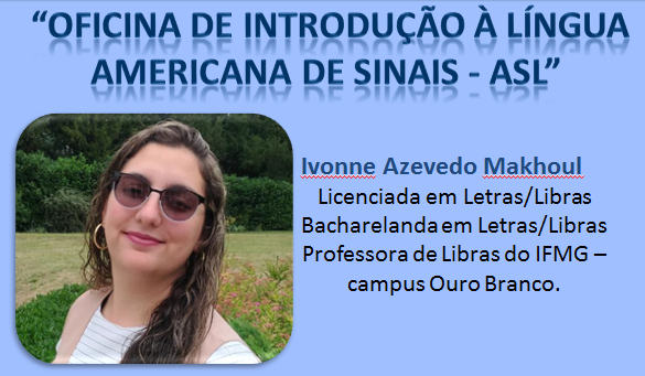 Setembro azul - Oficina de Introdução à ASL - Língua Americana de Sinais