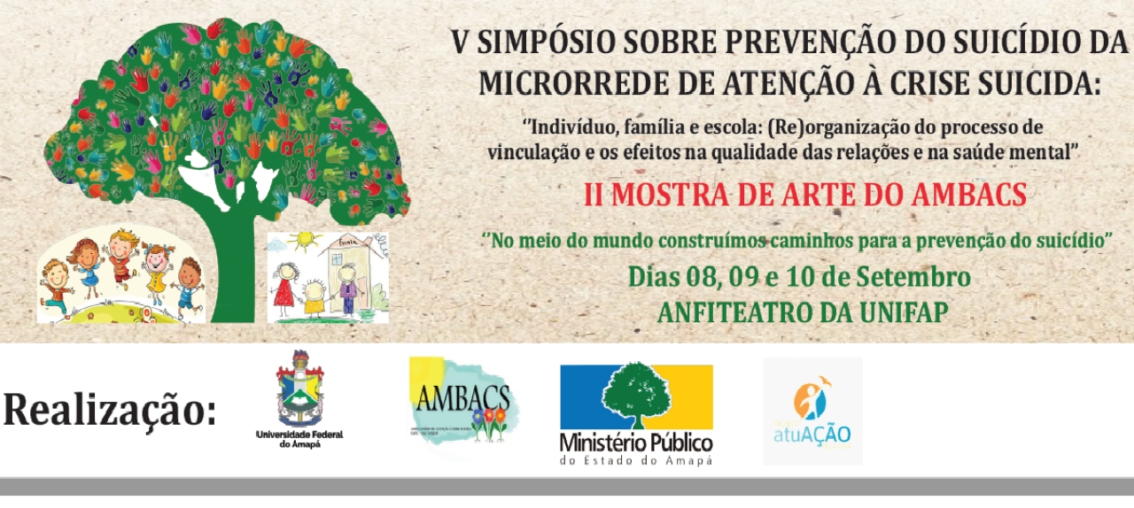 5º SIMPÓSIO DA MICRORREDE DE ATENÇÃO À CRISE SUICIDA
