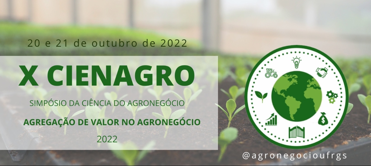 X CIENAGRO - Simpósio da Ciência do Agronegócio