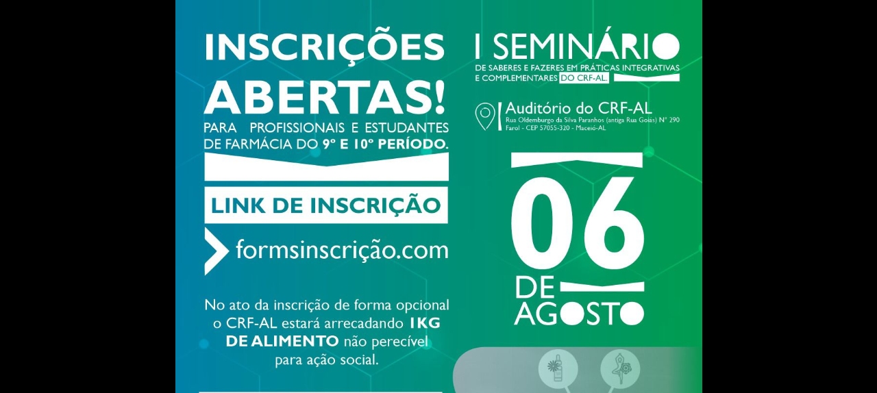 I Seminário de Saberes e Fazeres em Práticas Integrativas e Complementares do CRF/AL