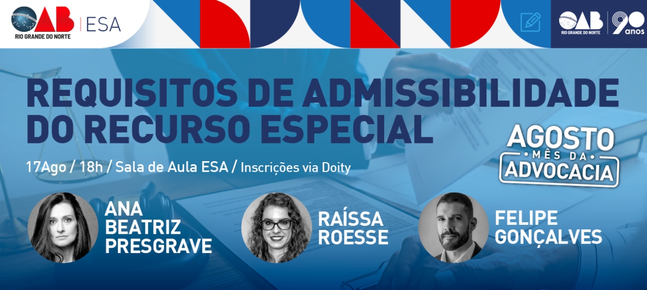 SEMINÁRIO “REQUISITOS DE ADMISSIBILIDADE DO RECURSO ESPECIAL”