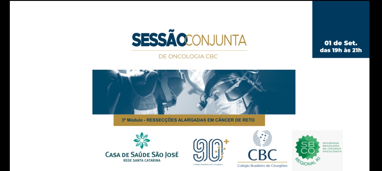 3º Módulo Ressecções Alargadas em Câncer de Reto