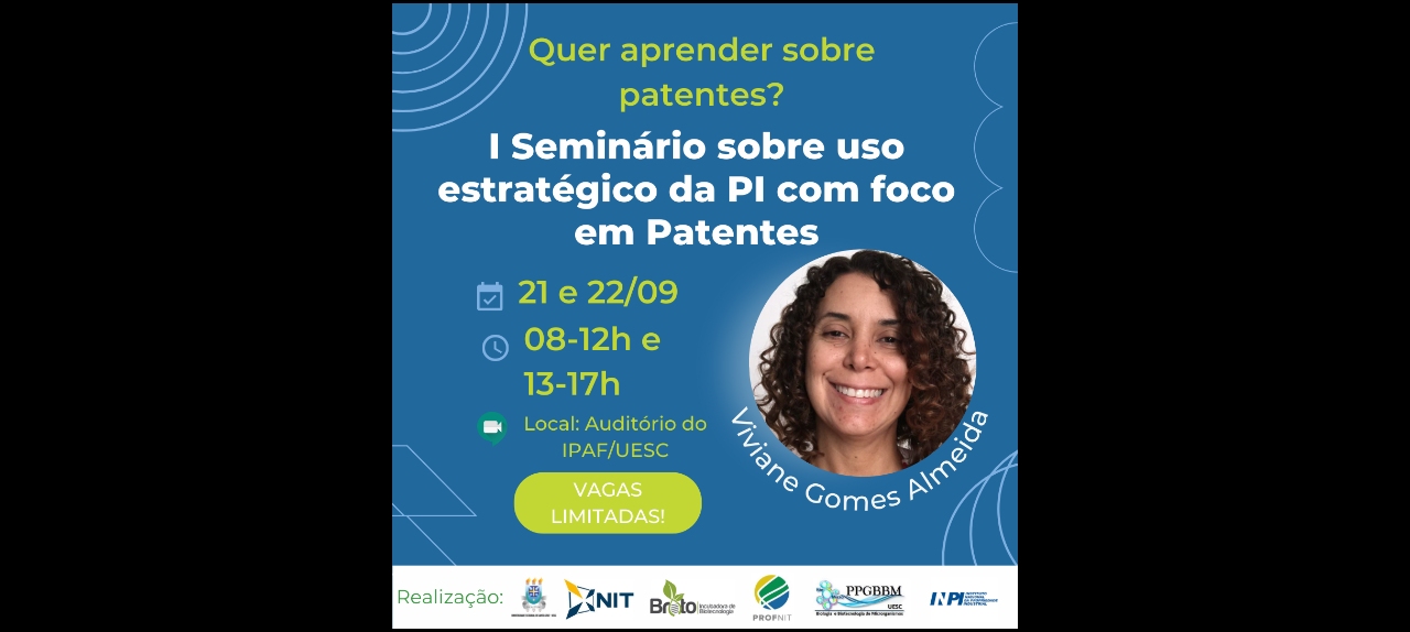 I Seminário sobre uso estratégico da PI com foco em patentes