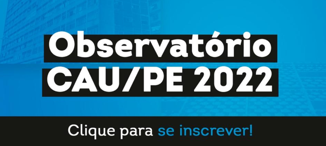 Observatórios CAU/PE