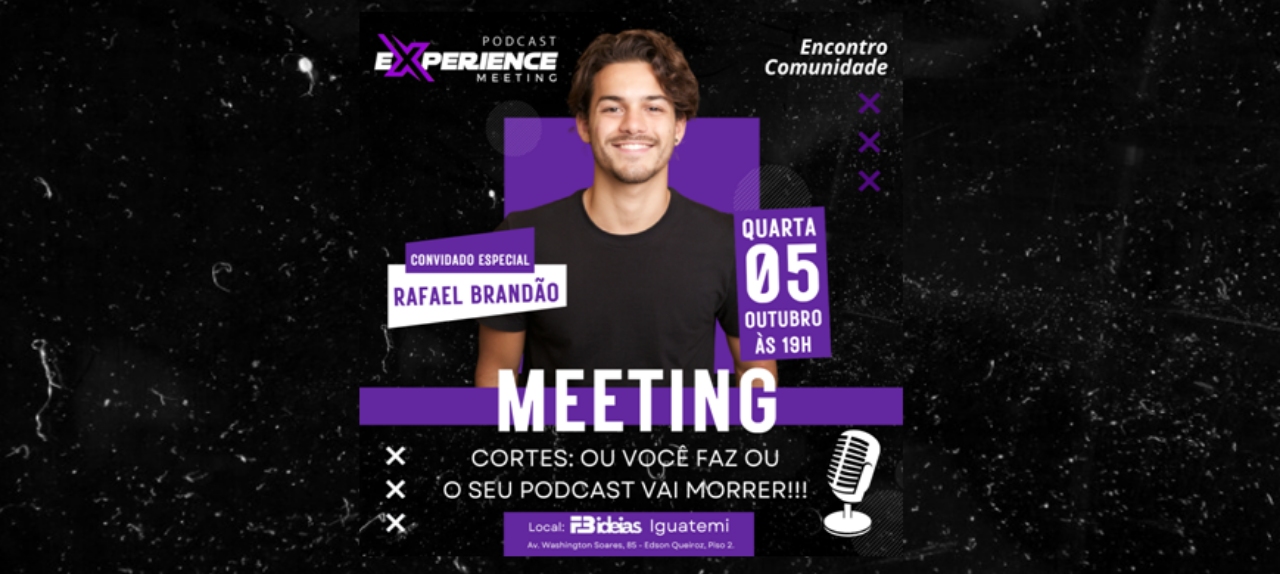 Meeting Podcast Experience