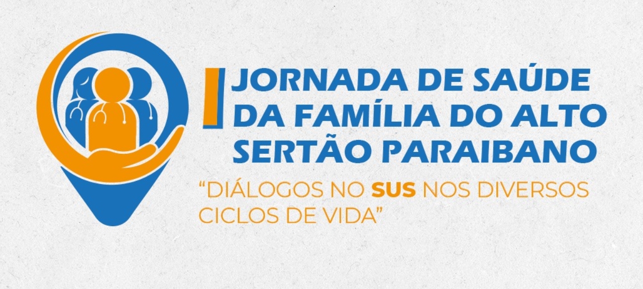 I Jornada de Saúde da Família do Alto Sertão Paraibano