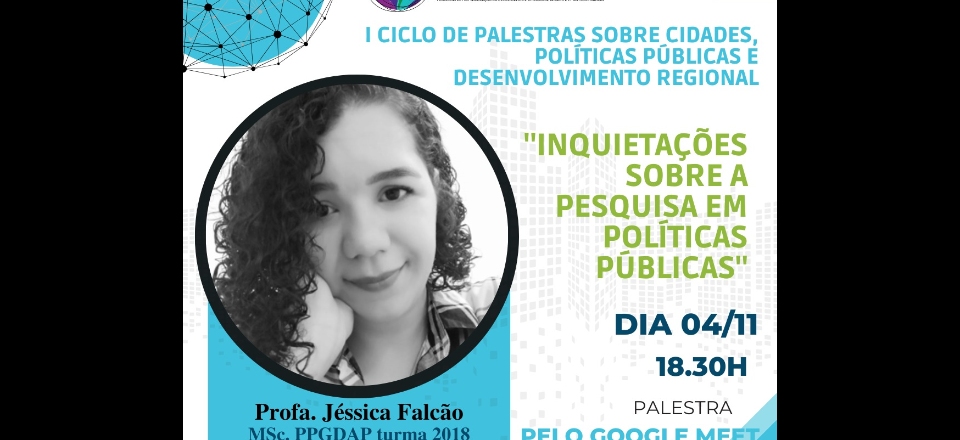 I Ciclo de Palestras sobre Cidades, Políticas Públicas e Desenvolvimento Regional