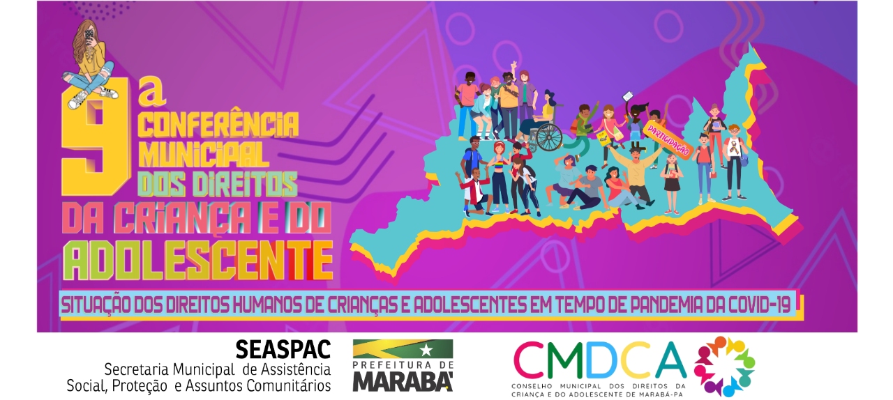 IX Conferência Municipal dos Direitos da Criança e Adolescente