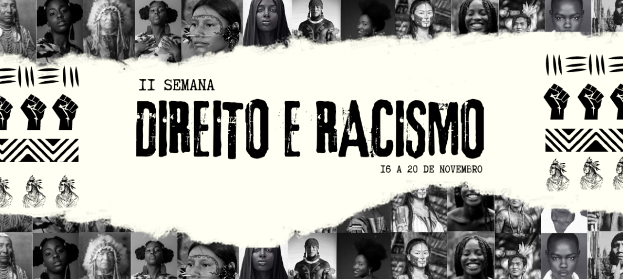 II Semana: Direito e Racismo