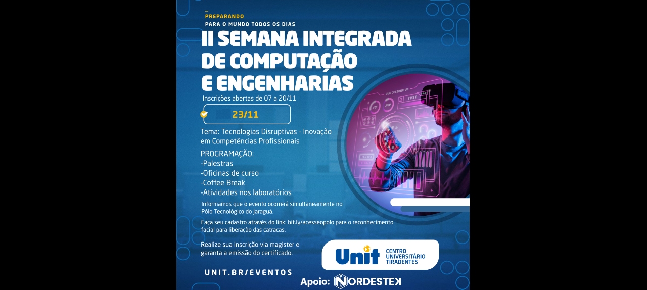 UNIT.AL: II Semana Integrada de Computação e Engenharias 23/11/2022