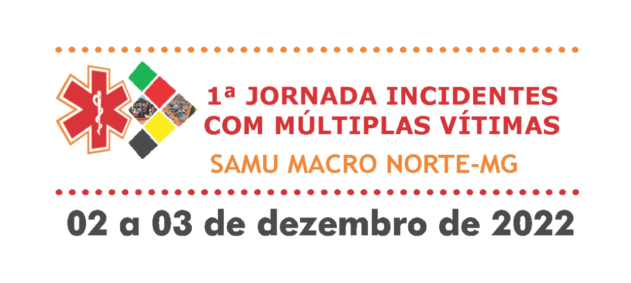 1ª Jornada de Incidentes com Múltiplas Vítimas