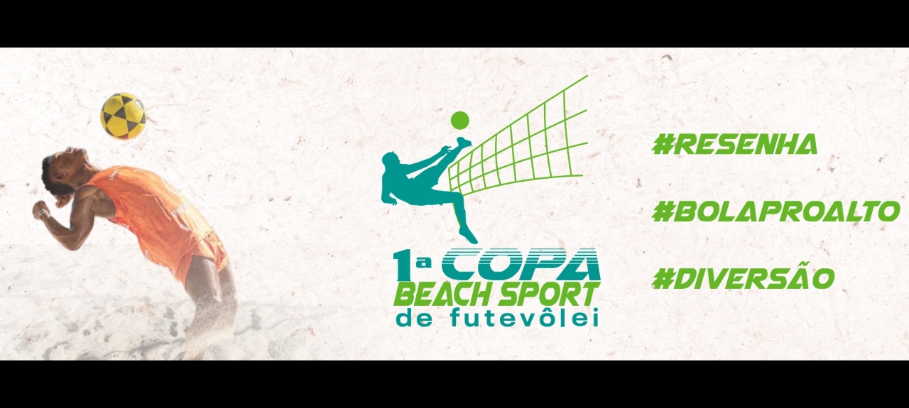 1ª Copa Beach Sport de Futevôlei
