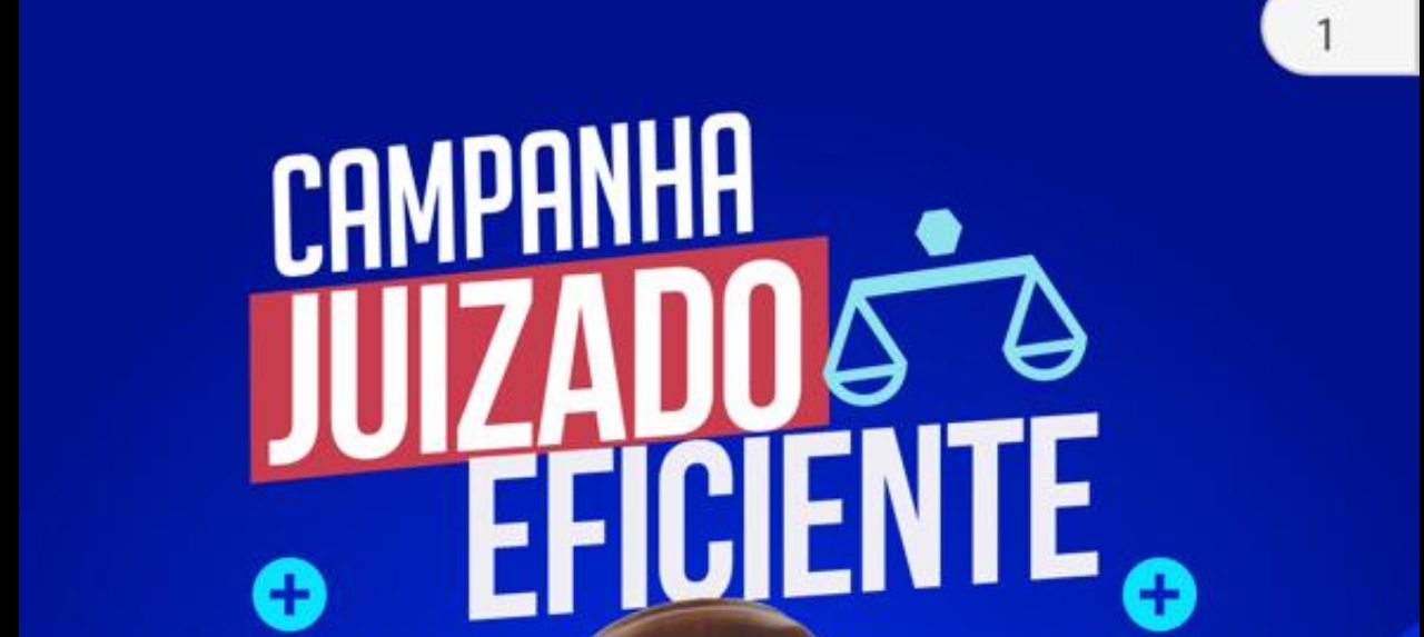 CAMPANHA JUIZADO EFICIENTE