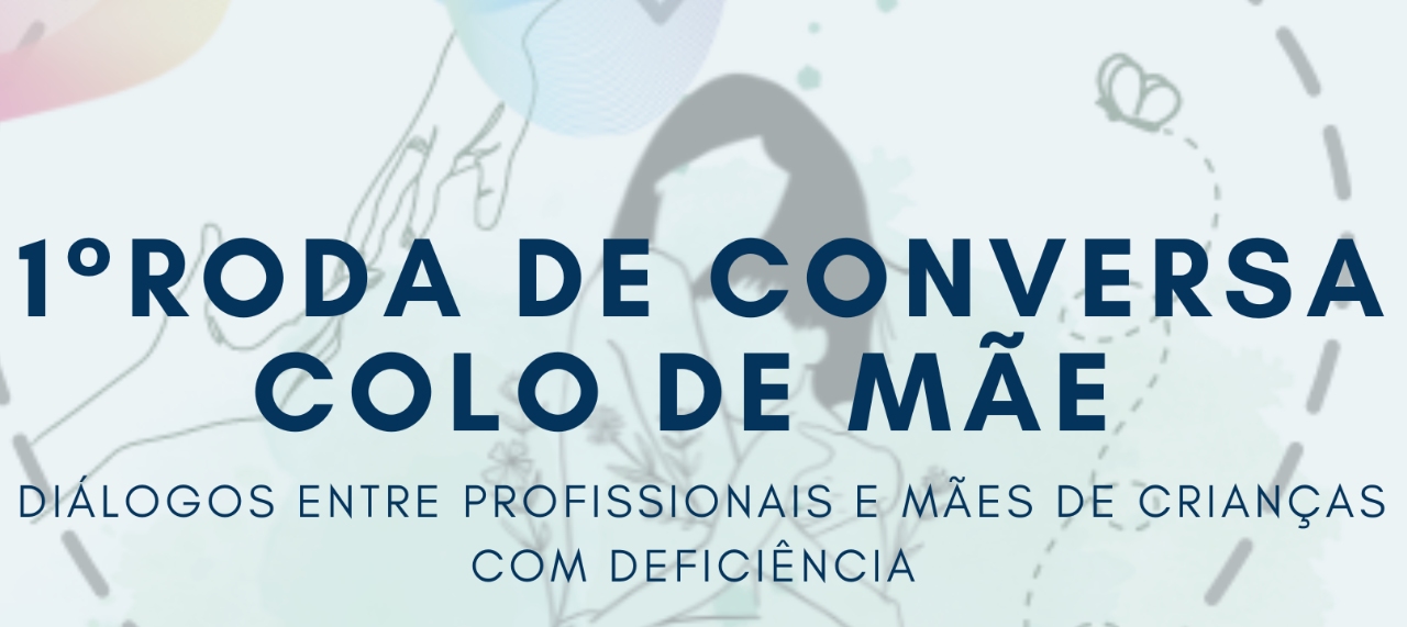 1° RODA DE CONVERSA DO GRUPO COLO DE MÃE