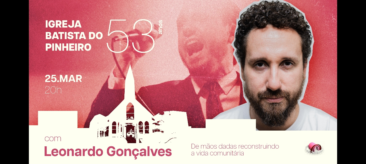 53 Anos da IBP com Leonardo Gonçalves