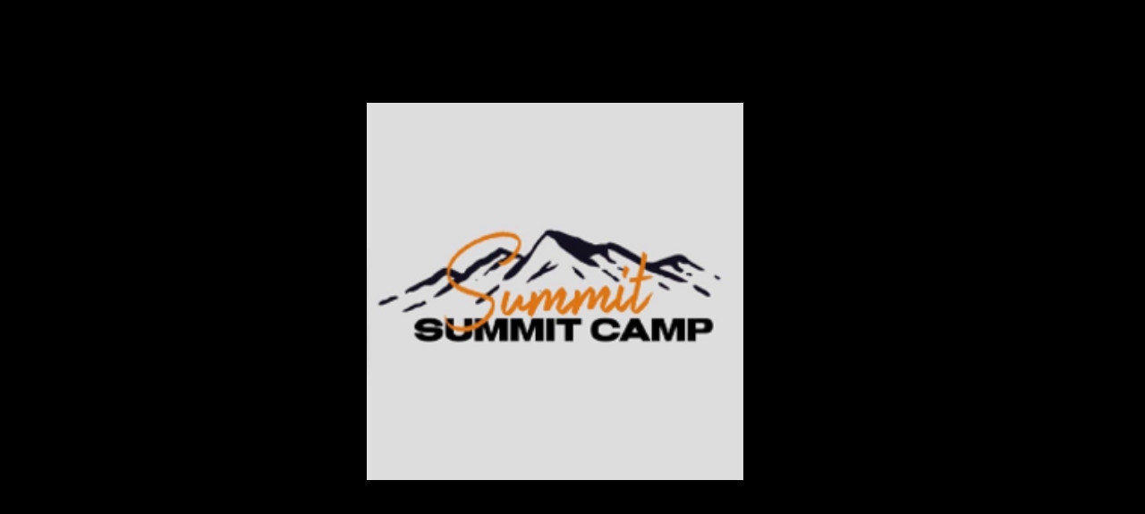 Summit Camp 2023 - Full Experience