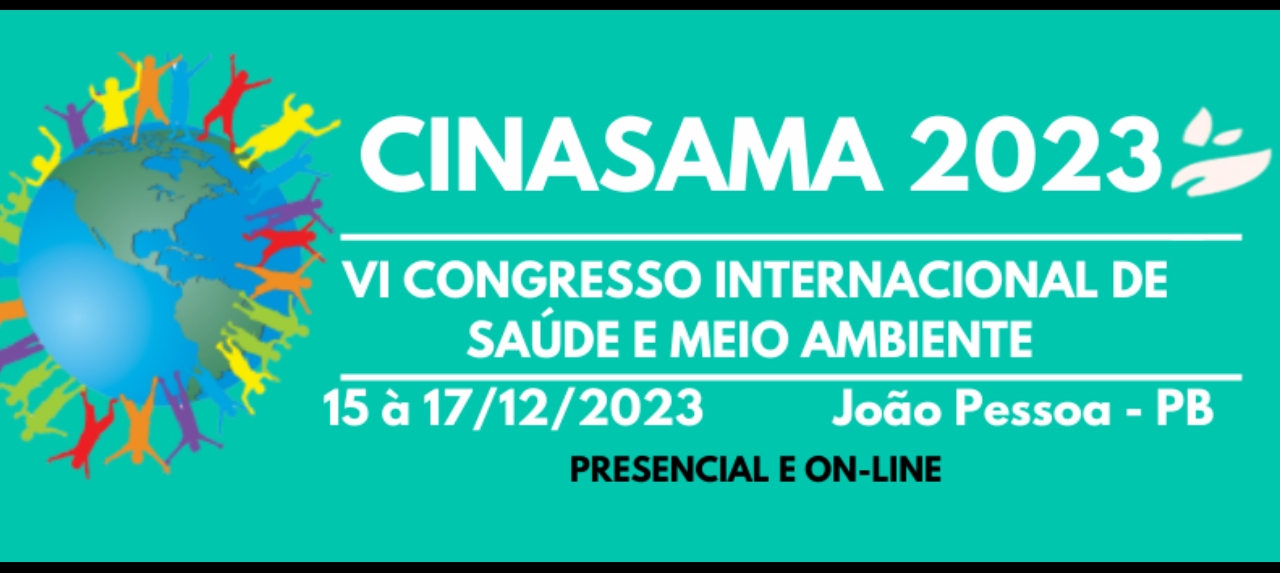 VI  CONGRESSO INTERNACIONAL DE SAÚDE E MEIO AMBIENTE - CINASAMA 2023