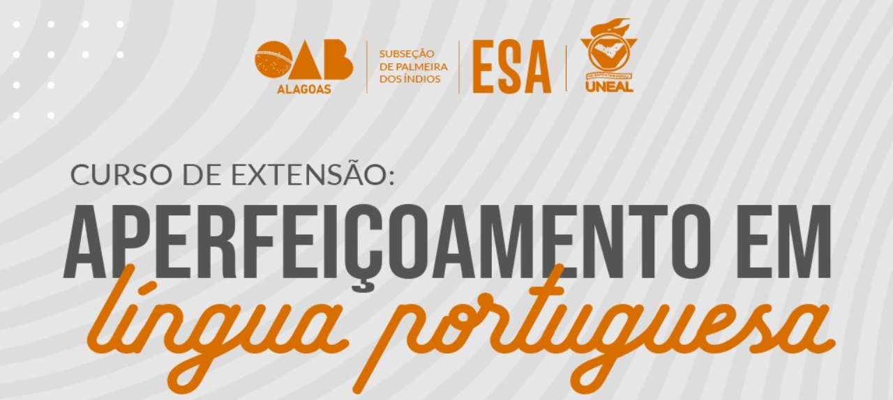 CURSO DE EXTENSÃO: APERFEIÇOAMENTO EM LÍNGUA PORTUGUESA