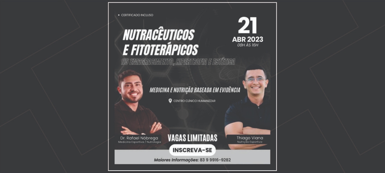 Nutracêuticos e Fitoterápicos no Emagrecimento, Hipertrofia e Estética