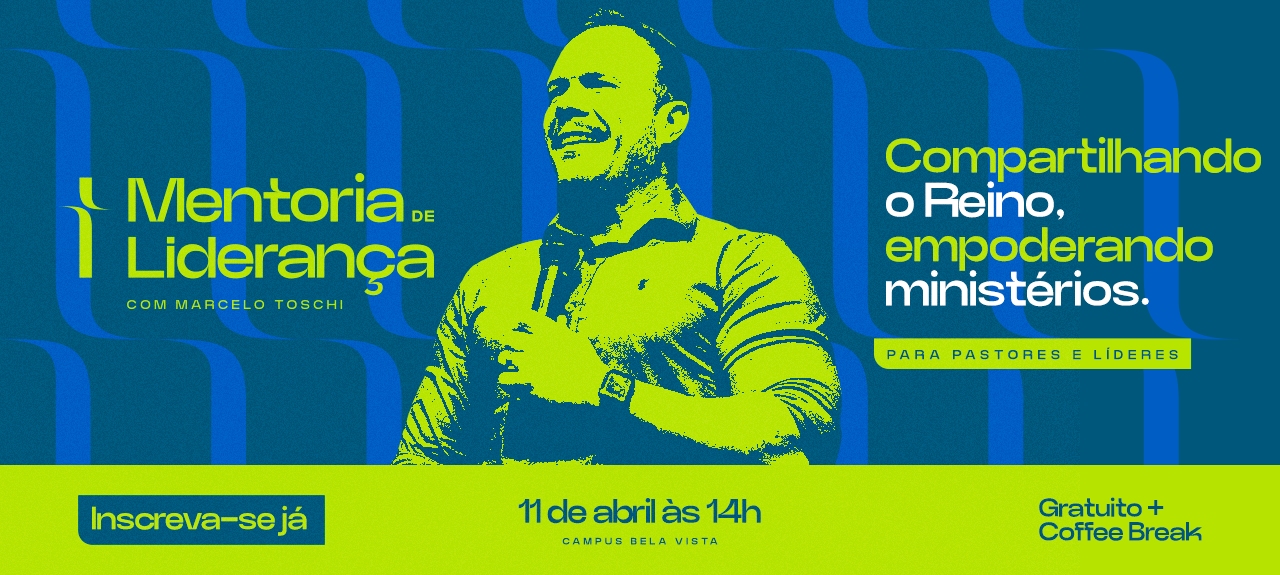 Mentoria de Liderança com Marcelo Toschi - 11/04/2023