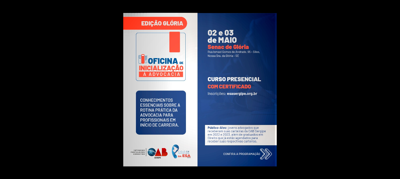 OFICINA DE INICIALIZAÇÃO À ADVOCACIA - Edição Glória